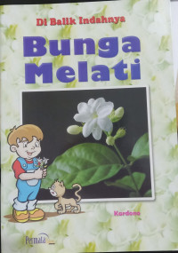Image of Di Balik Indahnya Bunga Melati