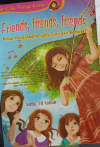 Image of Kisah Persahabatan yang Seru dan Kompak