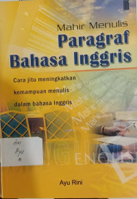 Image of Mahir Menulis Paragraf Bahasa Inggris