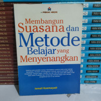 Image of Membangun Suasana dan Metode Belajar yang Menyenangkan