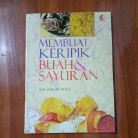 Image of Membuat Keripik Buah & Sayuran
