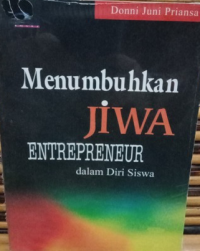 Image of Menumbuhkan Jiwa Entrepreneur dalam Diri Siswa