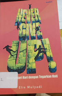 Image of NEVER GIVE UP!