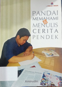 Image of Pandai Memahami & Menulis Cerita Pendek